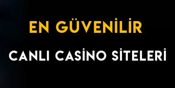 Güvenilir Casino Siteleri